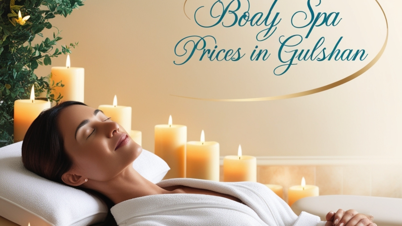Best Full Body Spa Prices in Gulshan